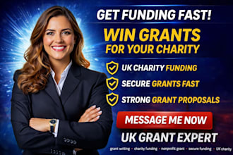 write UK charity grant proposals to secure funding fast