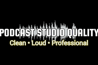 clean and enhance your podcast to sound like a pro