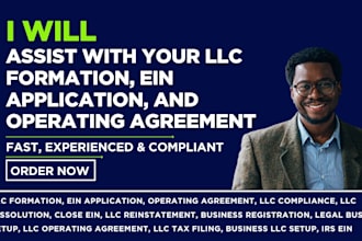 assist with your llc formation, ein application, and operating agreement