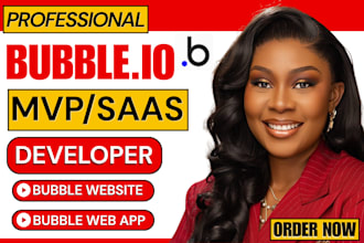 be bubble io developer for bubble website, bubble mvp bubble app and bubble saas