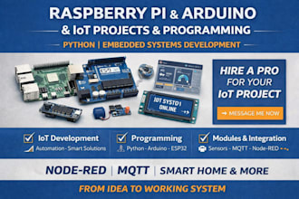 do raspberry pi, arduino, iot projects, python programming, embedded systems dev