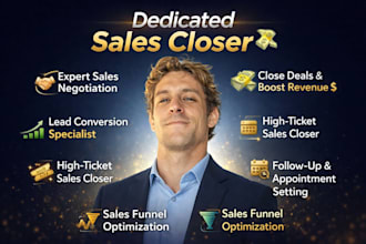 high ticket sales closer sales rep lead generation b2b sales closer online sales