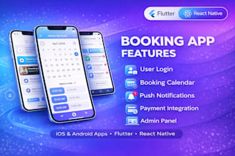 build service booking app for ios android using flutter react native