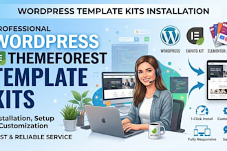install and customize themeforest envato wordpress theme elementor templates kit