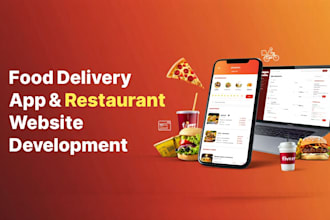 develop food delivery app and restaurant website
