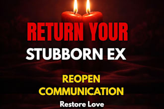 cast return my ex love spell bring back lost lover reopen communication spell
