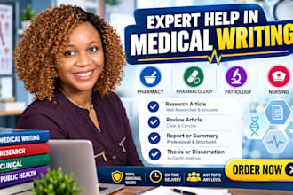 do your medical pharmaceutical research, pathology and nursing research writer