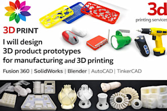 design 3d product prototypes for manufacturing and 3d printing