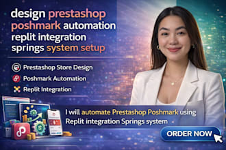 design prestashop poshmark automation replit integration springs system setup