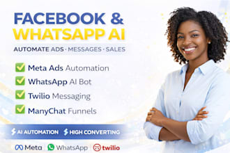 do facebook business ai, ads, whatsapp cloud API bot, twilio manychat ai chatbot