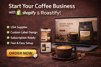 build a high converting shopify coffee dropshipping store with roastify branding