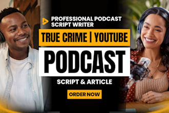 write engaging bodycam podcast script, true crime script, youtube script