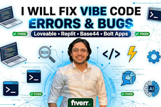 fix vibe code errors, bugs and cleanup your loveable, replit, base44, bolt apps