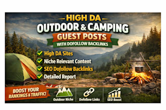 do outdoor and camping guest post with high da and dofollow outdoor backlinks