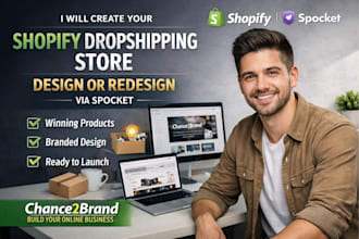 build shopify dropshipping store via spocket chance2brand shopify website design