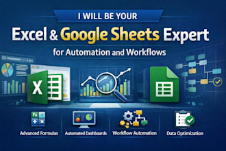 be your excel and google sheets expert for automation and workflows for business