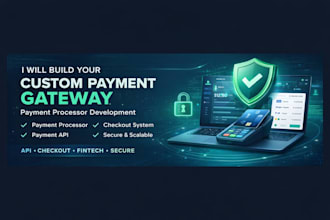 create a custom payment gateway for your business