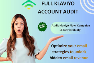 audit your klaviyo account, flows to unlock hidden email revenue