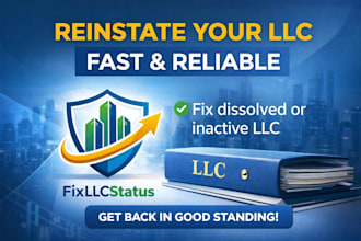 reinstate your dissolved llc or fix your business compliance issues