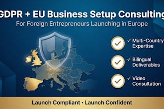 be your eu gdpr and company formation consultant for foreign entrepreneur