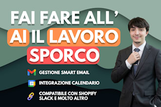 gestione automatizzata di email, calendario e molto altro