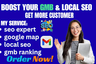 boost your gmb listing ranking local seo google map to get more customers sales