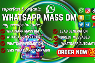 send whatsapp mass dm, instagram mass dm, discord mass dm for targeted outreach
