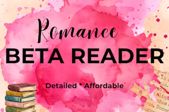 beta read your romance book with detailed feedback