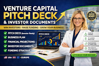 prepare UK venture capital pitch deck, business plan and investor document