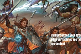 proofread your ttrpg and edit your tabletop rpg , dnd, rpg content