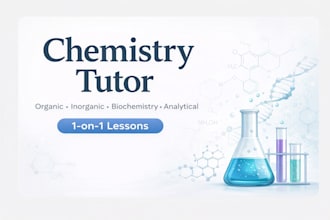 tutor you in chemistry, organic, inorganic, analytical and biochemistry