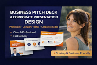 create business pitch deck, corporate presentation deisgn, company profile deck