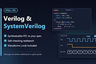 write verilog or systemverilog rtl with testbench and simulation
