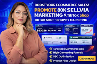 promote 80k sellvia marketing, ecommerce marketing,tiktok shop,shopify marketing