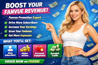 help fanvue creators grow their revenue via fanvue promotion