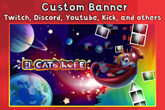 design and draw custom twitch, kick, youtube, discord banner