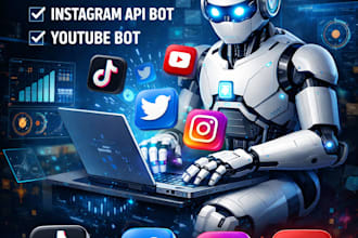 create social media bot, tiktok bot, instagram bot, twitter x bot, youtube bot
