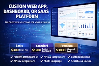 build custom web app, dashboard or saas platform