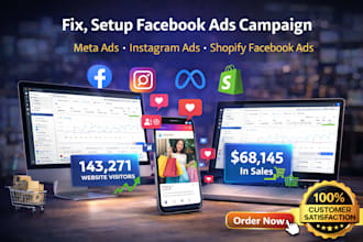 fix, setup facebok ads campaign, meta ads, instagram ads, shopify facebook ads