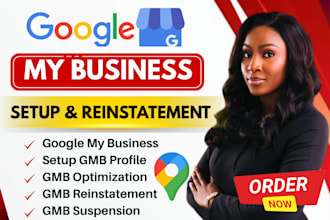 setup, optimize google my business, reinstate suspended, gmb disable gmb listing