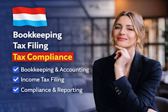 do luxembourg bookkeeping, tax filing, and tax compliance
