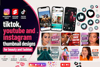 create tiktok, youtube and instagram thumbnail designs for beauty and fashion