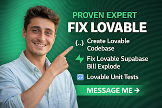 fix create lovable codebase fix lovable supabase bill explode lovable unit tests