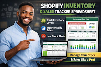 create a shopify inventory and sales tracker spreadsheet with stock management