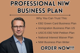 write a professional niw business plan for eb2 green card approval for you fast