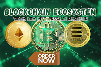 build blockchain ecosystem token dex nft marketplace presale website memecoin
