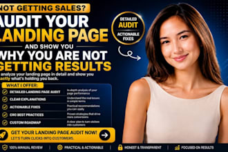audit your landing page and show why you not getting sales