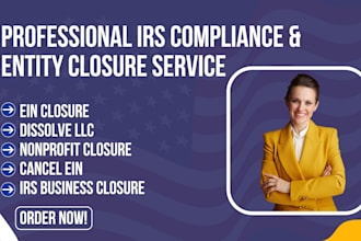 dissolve your llc, nonprofit or corporation and close ein within 48 hours