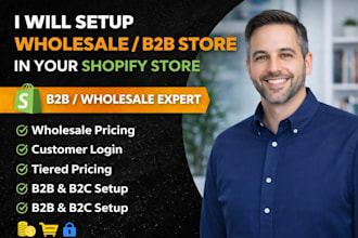 install and integrate shopify wholesale , b2b , b2c apps