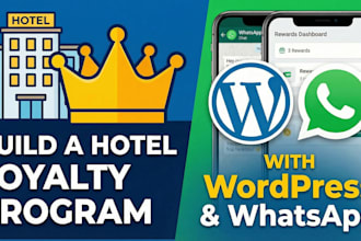build a hotel loyalty program with wordpress and whatsapp